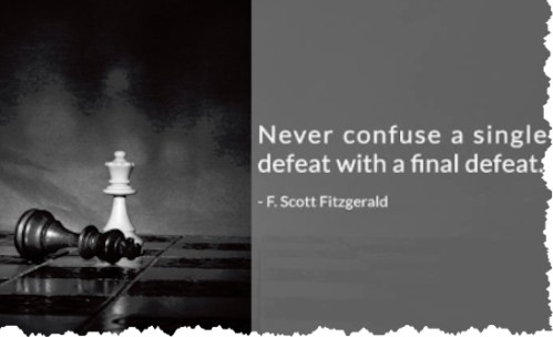 Never confuse a single defeat.jpg